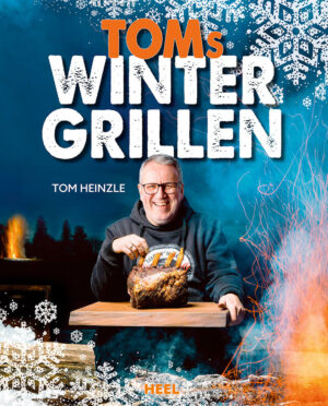 TOMs Winter Grillen