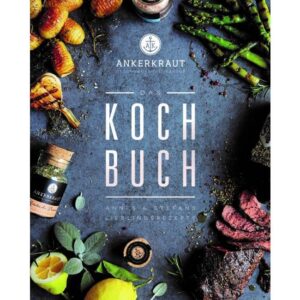 Das Ankerkraut Kochbuch