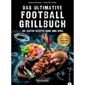 Napoleon Grillbuch "Das ultimative Football Grillbuch"